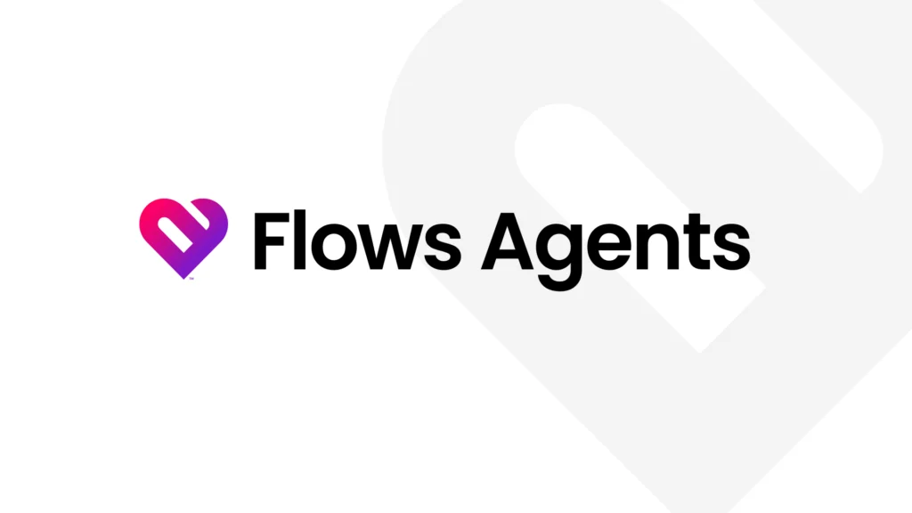 Flows Agents